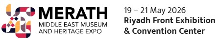 Merath – Middle East Museums & Heritage Expo 2026 - Trade Fair & Exhibition | Global Trade Fairs