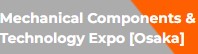 Mechanical Components & Technology Expo  2026 - Osaka - Trade Fair & Exhibition | Global Trade Fairs