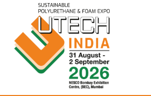 UTECH India - Sustainable Polyurethane & Foam Conference 2026