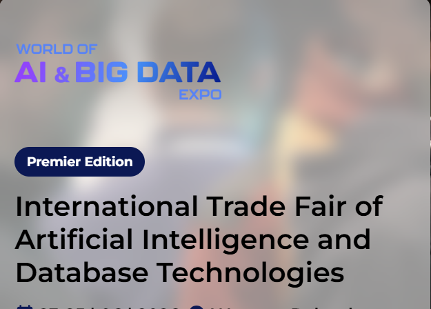 World of AI & BIG DATA Expo (International Trade Fair of Artificial Intelligence and Database Technologies)2026 Poland - Trade Fair & Exhibition | Global Trade Fairs