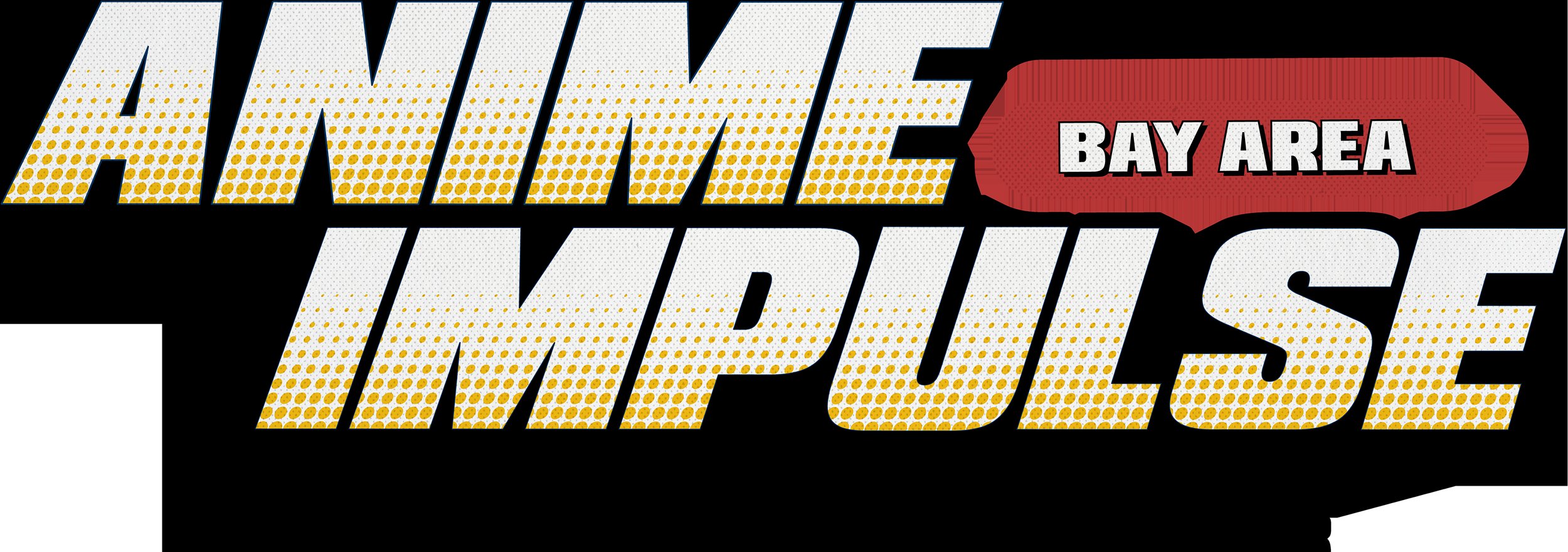 ANIME Impulse Bay Area