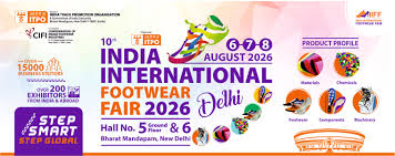 India International Footwear Fair (IIFF) 2026 - 10th edition
