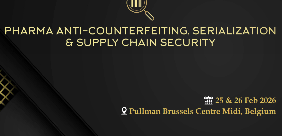 17th Annual Pharma Anti-Counterfeiting, Serialization & Supply Chain Security 2026 - Trade Fair & Exhibition | Global Trade Fairs