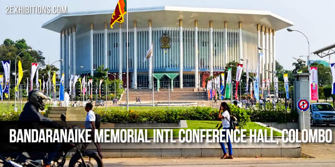 Bandaranaike Memorial International Conference Hall(BMICH)